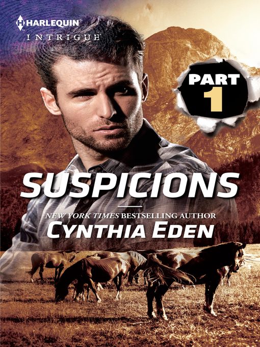 Title details for Suspicions Part 1 of 3 by Cynthia Eden - Available